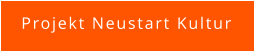 Projekt Neustart Kultur